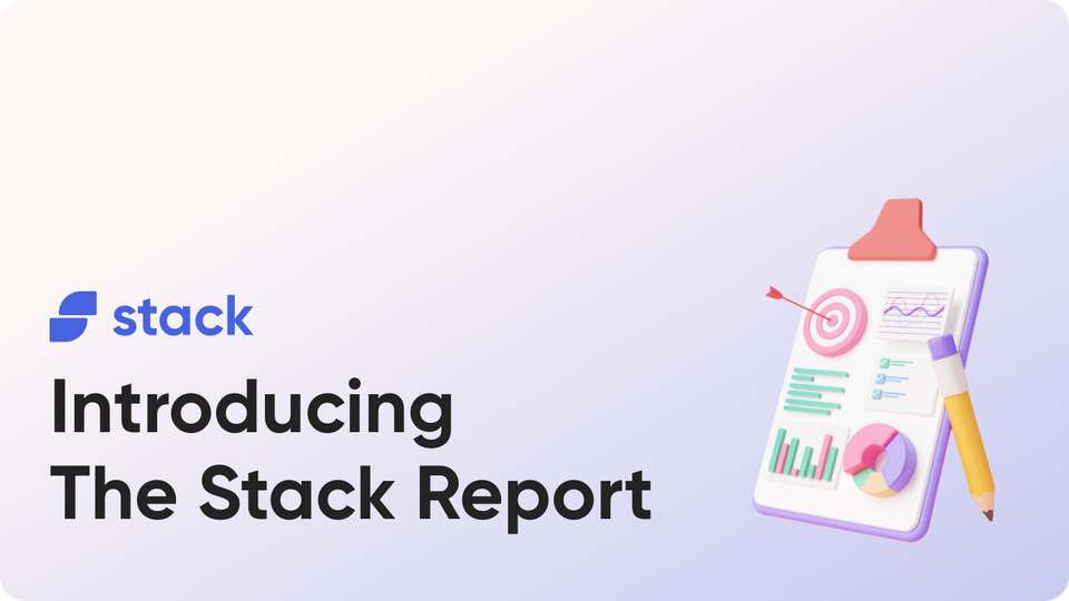 The Stack Report