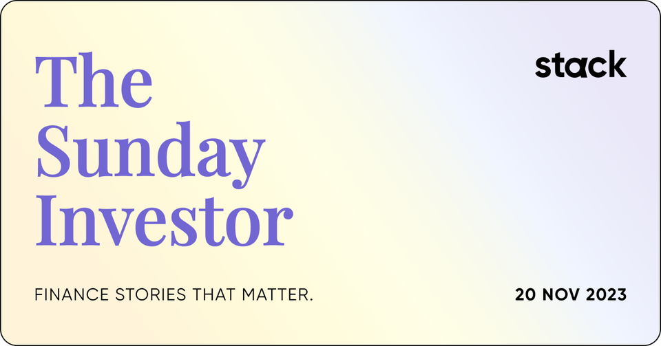 The Sunday Investor 19th Nov