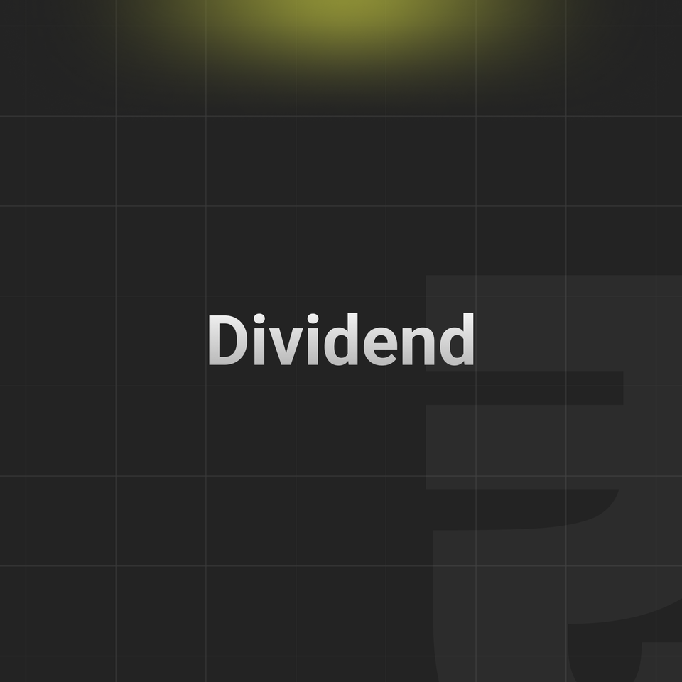 What are Dividends?